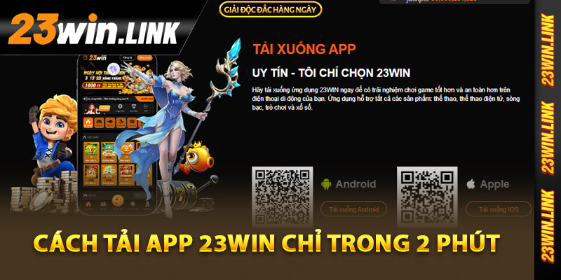 cách tải app 23Win chỉ trong 2 phút